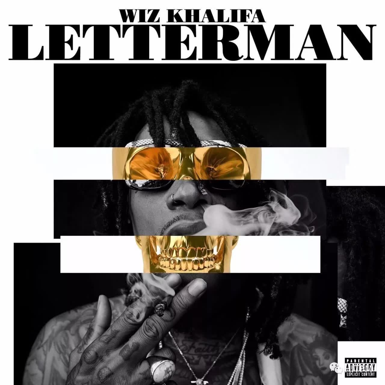 新歌 | Wiz Khalifa - Letterman