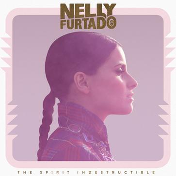 Nelly Furtado - Spirit Indestructible