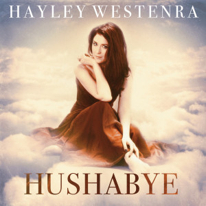 凡间的天使之二:Hayley Westenra